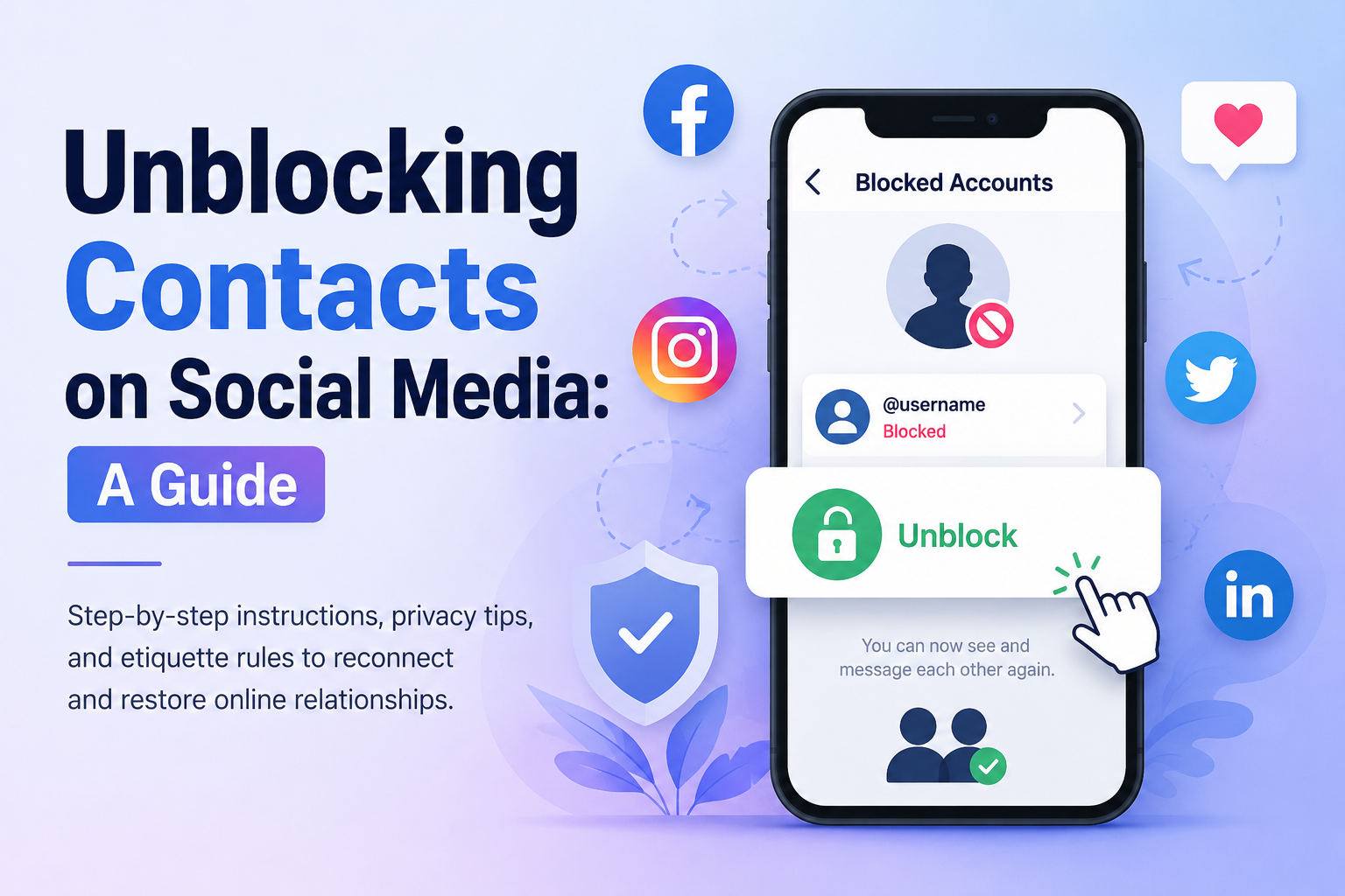 How to Unblock Contacts on Social Media: A Complete Guide